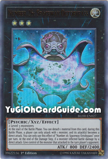 Yu-Gi-Oh Card: Number 26: Spaceway Octobypass