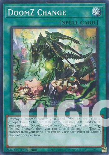 Yu-Gi-Oh Card: DoomZ Change