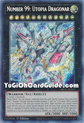 Yu-Gi-Oh Card: Number 99: Utopia Dragonar
