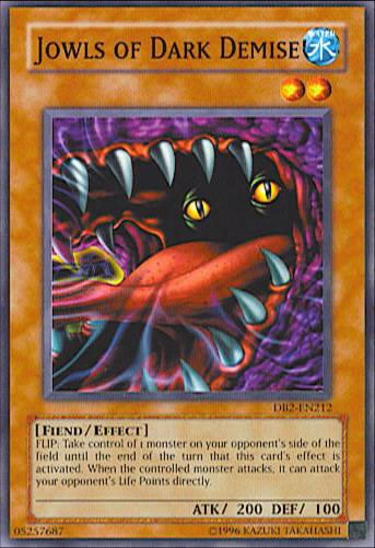 Yu-Gi-Oh Card: Jowls of Dark Demise