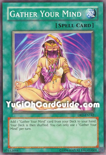 Yu-Gi-Oh Card: Gather Your Mind