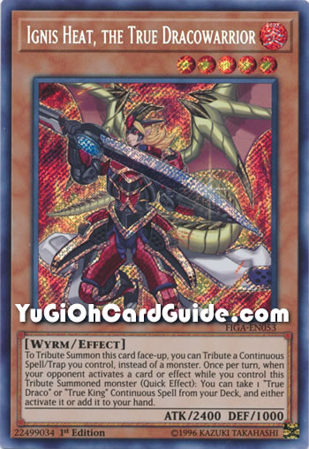 Yu-Gi-Oh Card: Ignis Heat, the True Dracowarrior