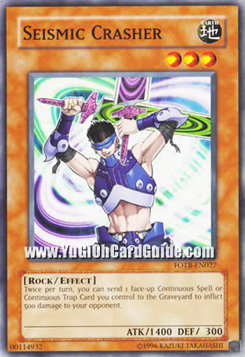 Yu-Gi-Oh Card: Seismic Crasher