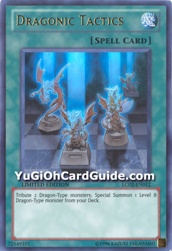 Yu-Gi-Oh Card: Dragonic Tactics