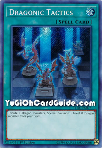 Yu-Gi-Oh Card: Dragonic Tactics