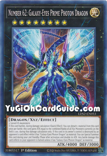 Yu-Gi-Oh Card: Number 62: Galaxy-Eyes Prime Photon Dragon