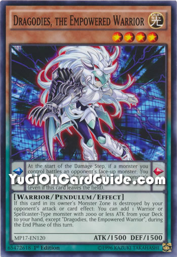 Yu-Gi-Oh Card: Dragodies, the Empowered Warrior