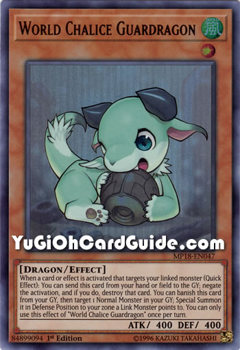 Yu-Gi-Oh Card: World Chalice Guardragon