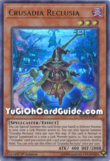 Yu-Gi-Oh Card: Crusadia Reclusia