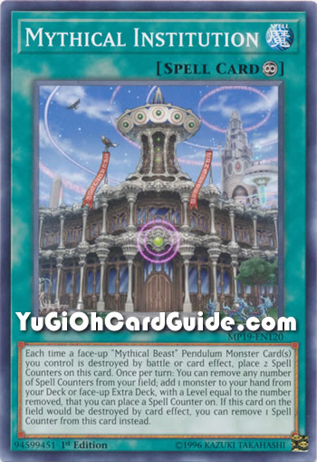 Yu-Gi-Oh Card: Mythical Institution