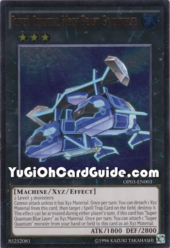 Yu-Gi-Oh Card: Super Quantal Mech Beast Grampulse