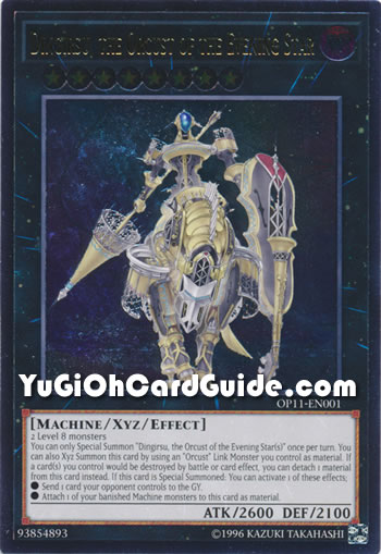 11 star yugioh cards OP11-EN001 - Dingirsu, the Orcust of the Evening - Ultimate Rare - OTS Tournament Pack This card cannot attack the turn this effect is activated. HISU-EN036 Gashadokuro, the Skeletal Mayakashi