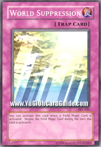 Yu-Gi-Oh Card: World Suppression