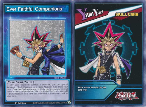 Yu-Gi-Oh Card: Ever Faithful Companions