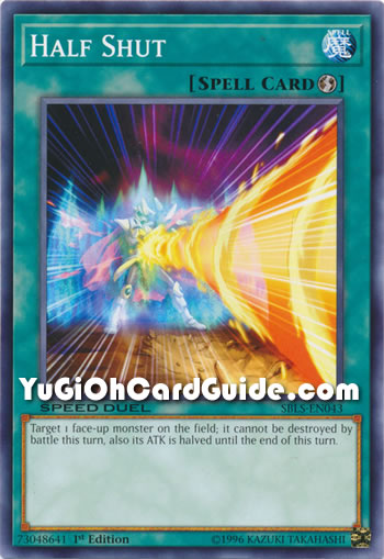 Yu-Gi-Oh Card: Half Shut