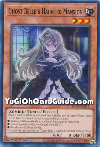 Yu-Gi-Oh Card: Ghost Belle & Haunted Mansion