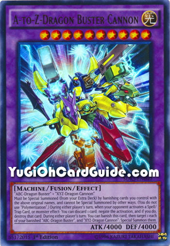 Yu-Gi-Oh Card: A-to-Z-Dragon Buster Cannon