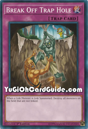 Yu-Gi-Oh Card: Break Off Trap Hole