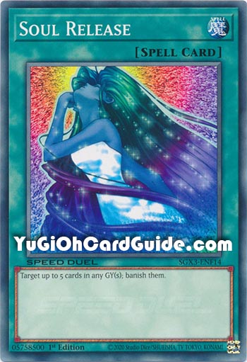 Yu-Gi-Oh Card: Soul Release