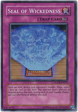 Yu-Gi-Oh Card: Seal of Wickedness