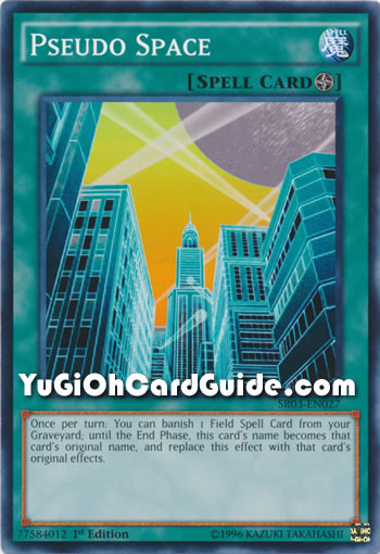 Yu-Gi-Oh Card: Pseudo Space