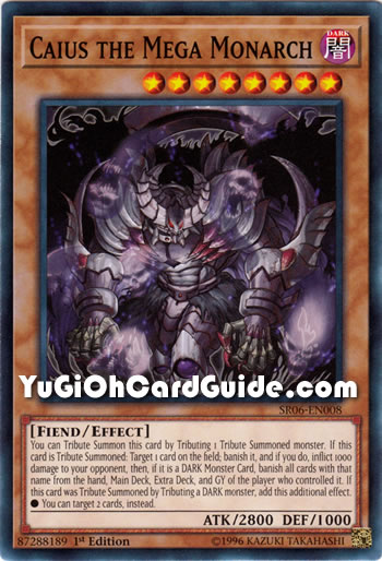Yu-Gi-Oh Card: Caius the Mega Monarch