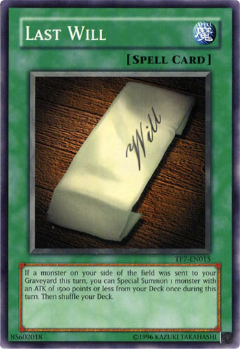 Yu-Gi-Oh Card: Last Will