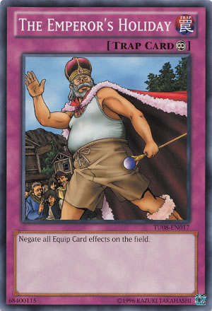 Yu-Gi-Oh Card: The Emperor's Holiday